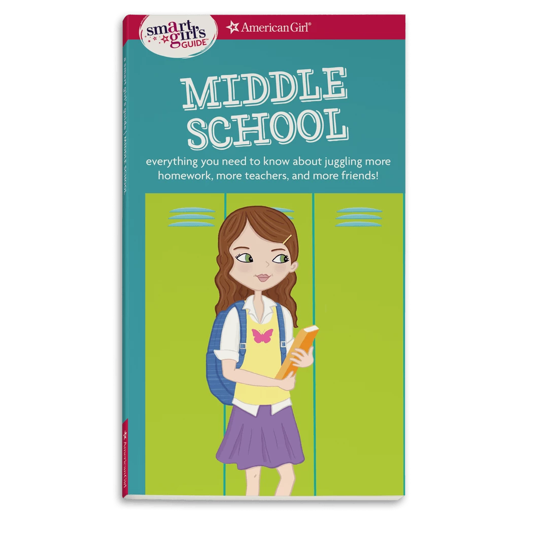 American Girl A Smart Girl’s Guide: Middle School 3 American Girl A Smart Girl’s Guide: Middle School