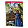 American Girl Finding Freedom: Addy Book 1