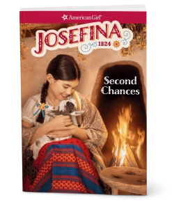 American Girl Second Chances: Josefina Book 2 Ages 8+