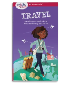 American Girl A Smart Girl's Guide: Travel Travel Shop