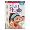 American Girl The Skin & Nails Book