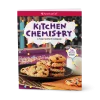 American Girl Kitchen Chemistry Book Ages 8+