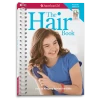 American Girl The Hair Book Ages 8+