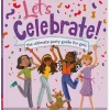 American Girl Ages 8+ Let's Celebrate! The Ultimate Party Guide For Girls Book