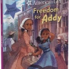 American Girl Step Into Reading Step 3 Book: Freedom For Addy Ages 8+