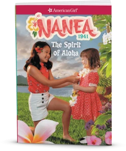 American Girl The Spirit Of Aloha: Nanea Book 1