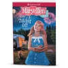 American Girl Ages 8+ Taking Off: Maryellen Book 2