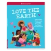American Girl Love The Earth Book